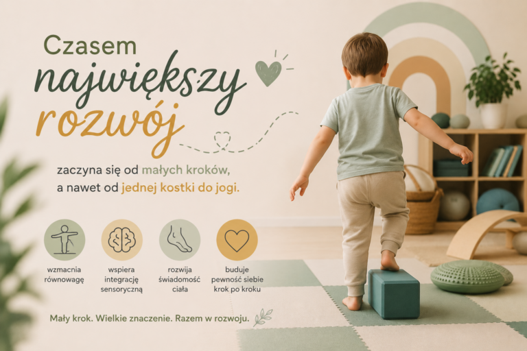Czasem największy rozwój zaczyna się od małych kroków….a nawet od jednej kostki do jogi